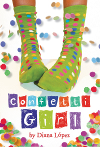 Cover image: Confetti Girl 9780316052528