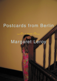 Cover image: Postcards from Berlin 9780316738132