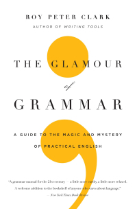 Cover image: The Glamour of Grammar 9780316027915
