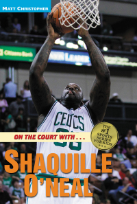 Cover image: On the Court with ... Shaquille O'Neal 9780316094078