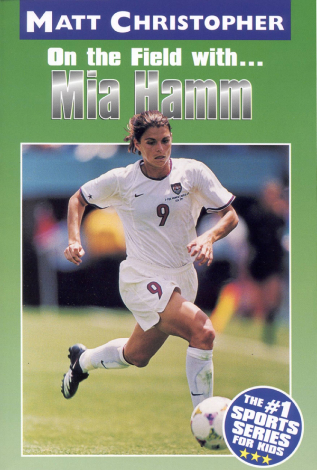 Mia Hamm On the Field with…