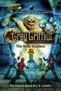 Cover image: Grey Griffins: The Relic Hunters 9780316045193