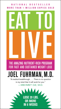 Cover image: Eat to Live 9780316120913