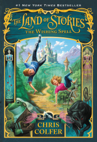 Cover image: The Land of Stories: The Wishing Spell 9780316204910