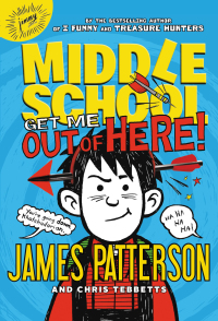 Cover image: Middle School: Get Me out of Here! 9780316206709