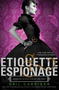 Cover image: Etiquette & Espionage 9780316215213