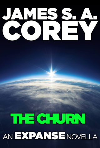 Cover image: The Churn: An Expanse Novella 9780316217668
