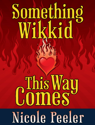 Cover image: Something Wikkid This Way Comes 9780316217965