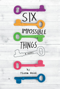 Cover image: Six Impossible Things 9780316242172