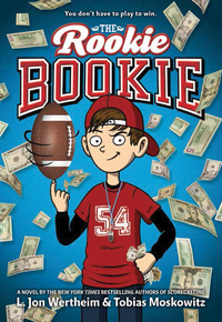Cover image: The Rookie Bookie 9780316249768