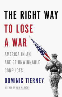 Cover image: The Right Way to Lose a War 9780316254885