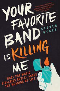 Cover image: Your Favorite Band Is Killing Me 9780316259149