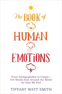 Cover image: The Book of Human Emotions 9780316265393