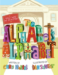 Cover image: The Alphabet's Alphabet 9780316266628
