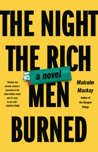 Cover image: The Night the Rich Men Burned 9780316271769