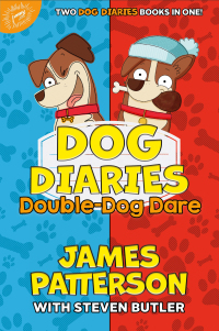 Cover image: Dog Diaries: Double-Dog Dare 9780316499095
