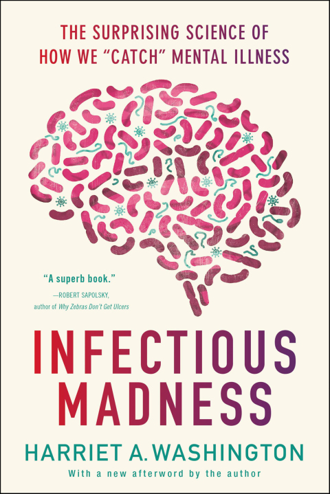 Infectious Madness: The Surprising Science of How We "Catch" Mental Illness - FULL INSTANT DOWNLOAD | PDF DOCX EPUB