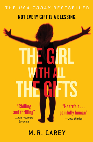 Cover image: The Girl With All the Gifts 9780316334754