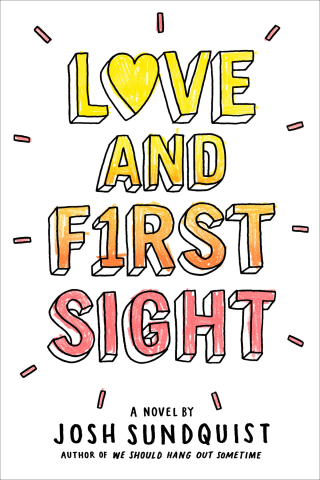 Cover image: Love and First Sight 9780316305334