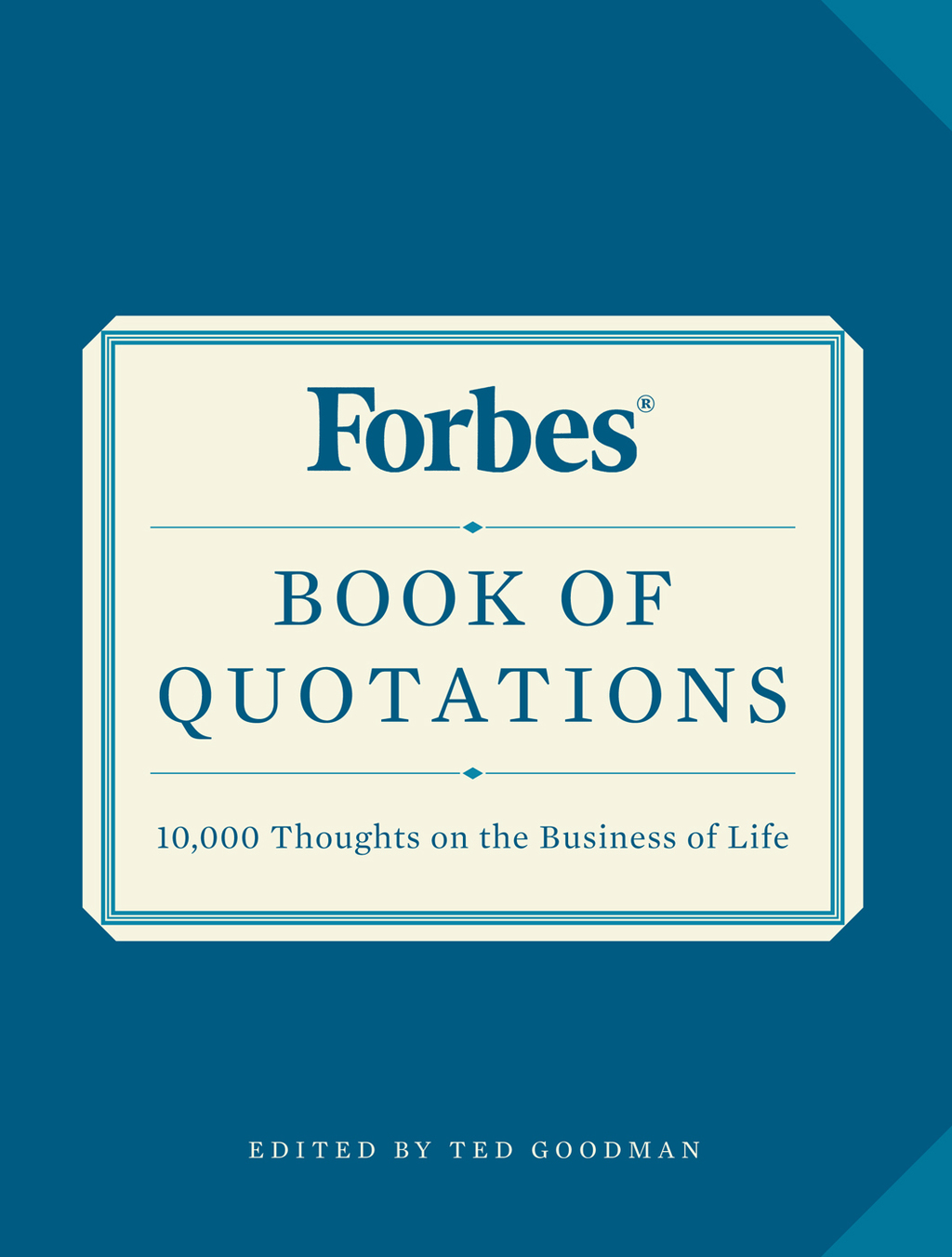 Forbes Book of Quotations 10,000 Thoughts on the Business of Life