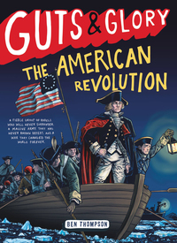 Cover image: Guts & Glory: The American Revolution 9780316312103