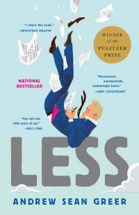 Cover image: Less (Winner of the Pulitzer Prize) 9780316316125