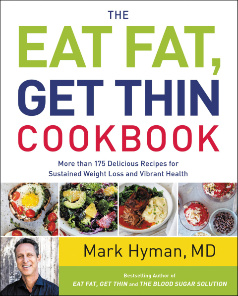 The Eat Fat, Get Thin Cookbook: More Than 175 Delicious Recipes for Sustained Weight Loss and Vibrant Health - FULL INSTANT DOWNLOAD | PDF DOCX EPUB
