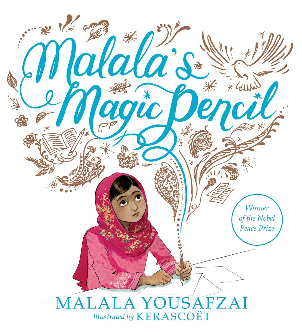 Malala’s Magic Pencil