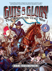 Cover image: Guts & Glory: The American Civil War 9780316320535