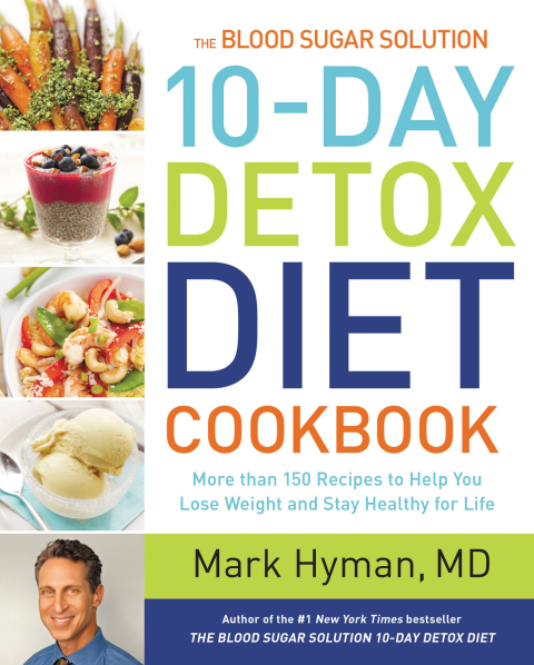 The Blood Sugar Solution 10-Day Detox Diet Cookbook: More than 150 Recipes to Help You Lose Weight and Stay Healthy for Life - FULL INSTANT DOWNLOAD | PDF DOCX EPUB