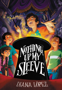 Cover image: Nothing Up My Sleeve 9780316340878