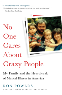 Cover image: No One Cares About Crazy People 9780316341172