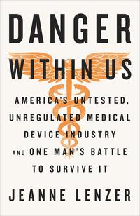 Cover image: The Danger Within Us 9780316343763