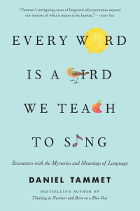 Cover image: Every Word Is a Bird We Teach to Sing 9780316353069
