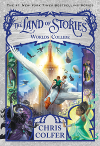 Cover image: The Land of Stories: Worlds Collide 9780316355896