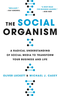 Cover image: The Social Organism 9780316359542