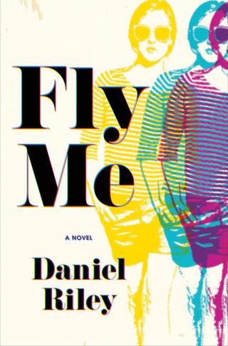 Cover image: Fly Me 9780316362139