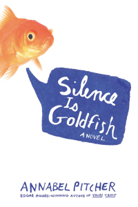 Cover image: Silence Is Goldfish 9780316370752