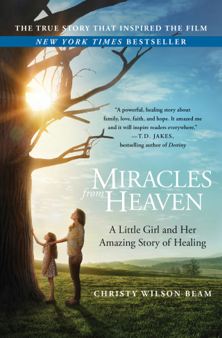 Cover image: Miracles from Heaven 9780316381819