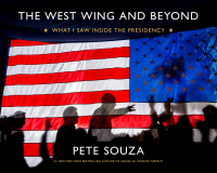 Cover image: The West Wing and Beyond 9780316383370