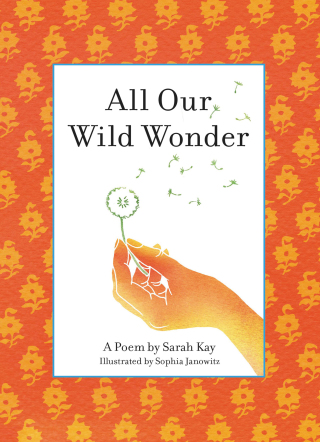 Cover image: All Our Wild Wonder 9780316386654