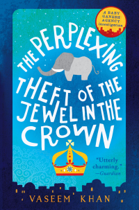 Cover image: The Perplexing Theft of the Jewel in the Crown 9780316386845