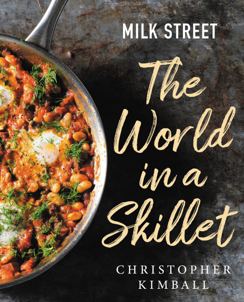 Milk Street: The World in a Skillet - FULL INSTANT DOWNLOAD | PDF DOCX EPUB