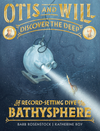 Cover image: Otis and Will Discover the Deep 9780316393829