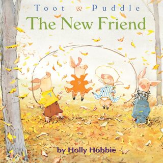 Cover image: THE Toot & Puddle: The New Friend 9780316085519