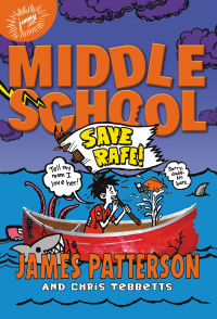 Cover image: Middle School: Save Rafe! 9780316322126