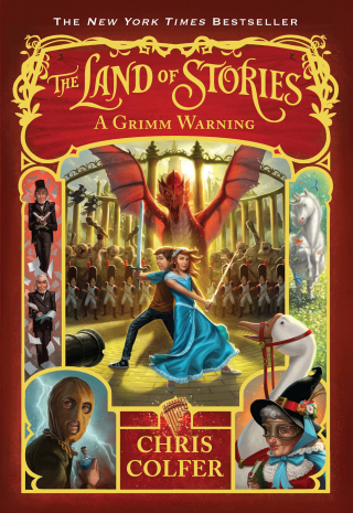 Cover image: The Land of Stories: A Grimm Warning 9780316406819