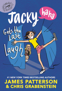 Cover image: Jacky Ha-Ha Gets the Last Laugh 9780316410090