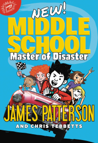Cover image: Middle School: Master of Disaster 9780316420495