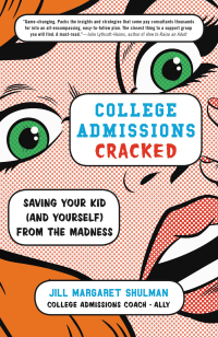 Cover image: College Admissions Cracked 9780316420525
